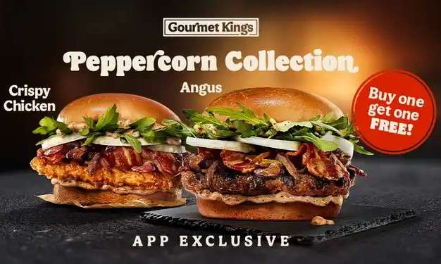 Buy One Peppercorn Angus / Peppercorn Crispy Chicken / Steakhouse Angus / Steakhouse Crispy Chicken Get Another Free (Via App)