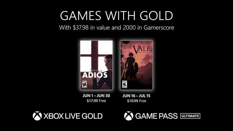 Games with gold June/Adiós and The Vale Shadow of the Crown