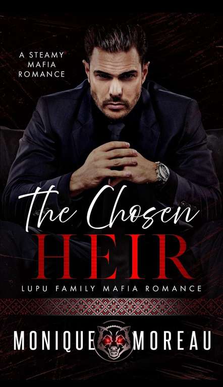 The Chosen Heir: A FREE Steamy Mafia Romance