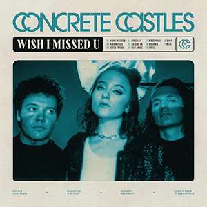 Concrete Castles Wish I missed U Vinyl album £13.15 on Amazon