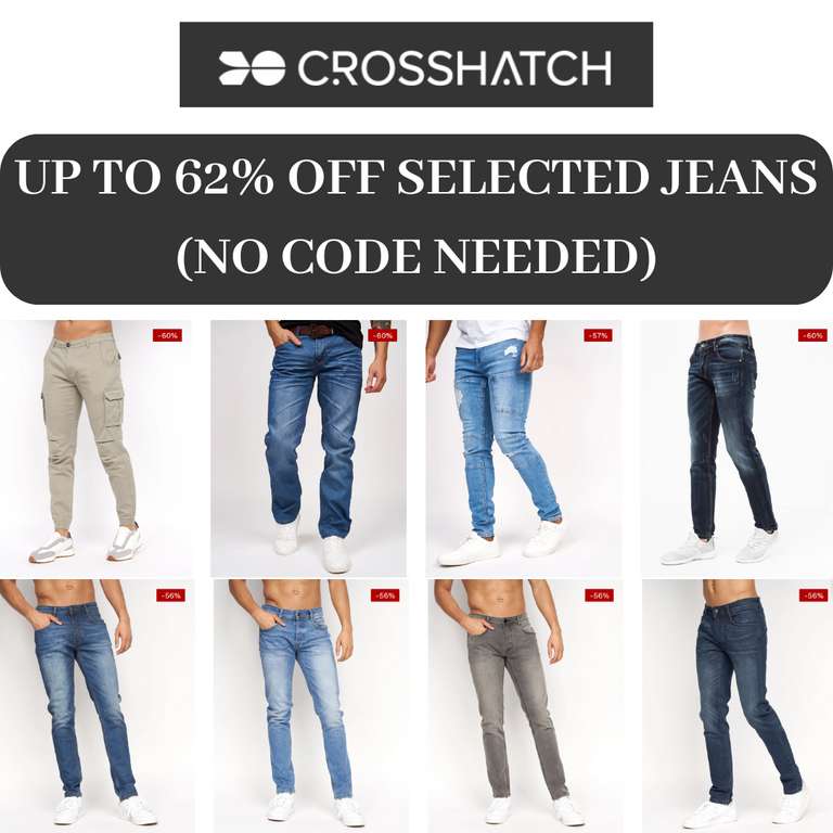Sale - Up to 62% Off Selected Jeans (£2.99 Delivery / Prices Start From £14) - @ Crosshatch