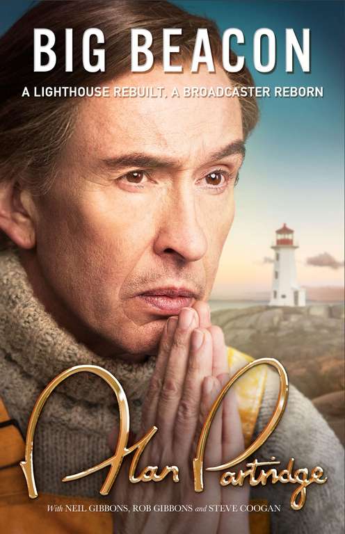 Alan Partridge: Big Beacon: The hilarious new memoir from the nation's favourite broadcaster - Kindle Edition
