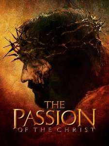 The Passion of the Christ HD to Buy Amazon Prime Video