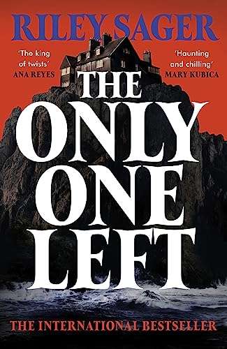 The Only One Left by Riley Sager - Kindle Edition