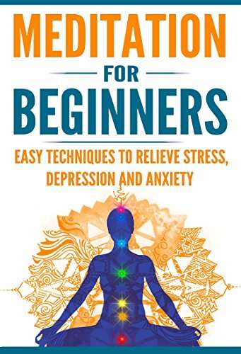 Meditation for Beginners Kindle Edition