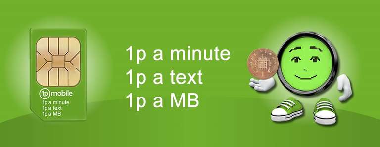 1p mobile One Year Flexi. 1p a minute, 1p a text, 1p a MB - EU roaming too - No contract, No monthly fee - PAYG