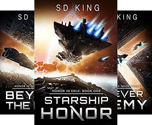 Honor in Exile Books 1 and 2: A Sci-Fi Saga by S.D. King FREE on Kindle @ Amazon