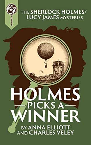 Holmes Picks a Winner: A Sherlock Holmes and Lucy James Mystery FREE on Kindle @ Amazon