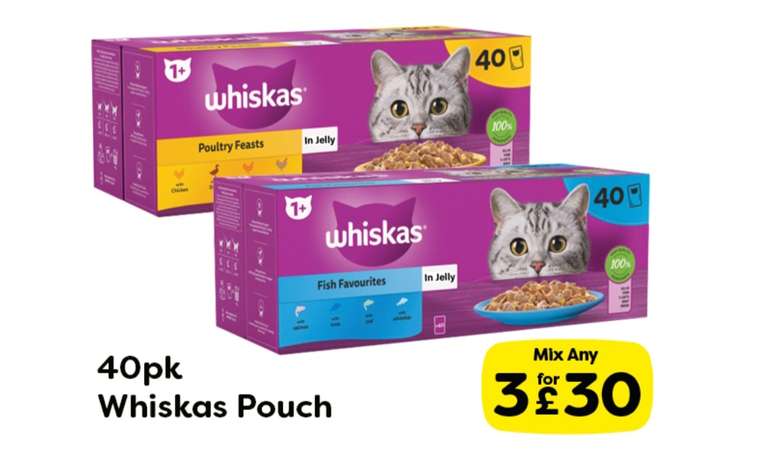 3 For £30 (£27.50 with voucher)- 40pk Whiskas Poultry Feast / Fish Favourites