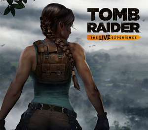Tomb Raider: The LIVE Experience Tickets group of 8 £316 @ Bauer Media