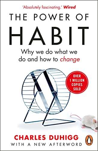The Power of Habit: Why We Do What We Do, and How to Change, Kindle Edition