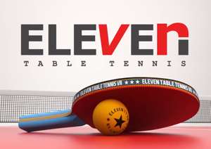 Eleven Table Tennis £10.49 @ Meta/Oculus Quest store
