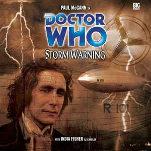 Free 016. Doctor Who: Storm Warning - 8th Doctor Who audio adventure