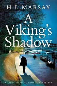 A Viking's Shadow (Chief Inspector Shadow Mystery Book 2) Kindle Edition