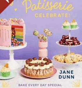 Jane's Patisserie new Celebrate preorder baking hardback book - £10 (+£2.99 Delivery) @ Waterstones