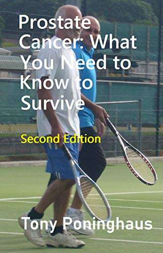 Prostate Cancer: What You Need to Know to Survive [Print Replica] Kindle Edition