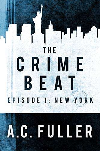 Free eBook The Crime Beat: New York @ Amazon