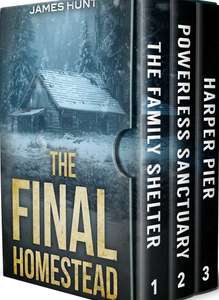 The Final Homestead: A Small Town Post Apocalypse EMP Thriller Boxset - Kindle Edition