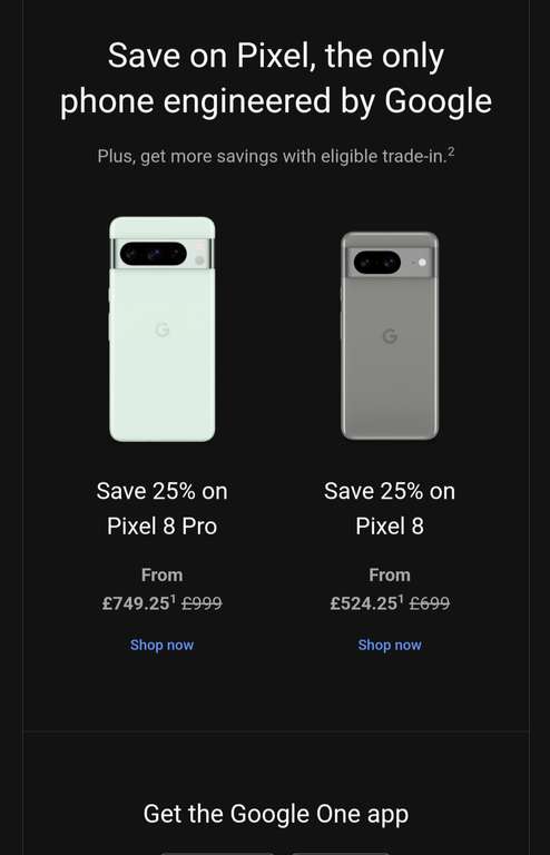 Exclusive Deal for Google One Members (Code Via E-mail) - Google Pixel 8 & Pixel 8 Pro £749.25