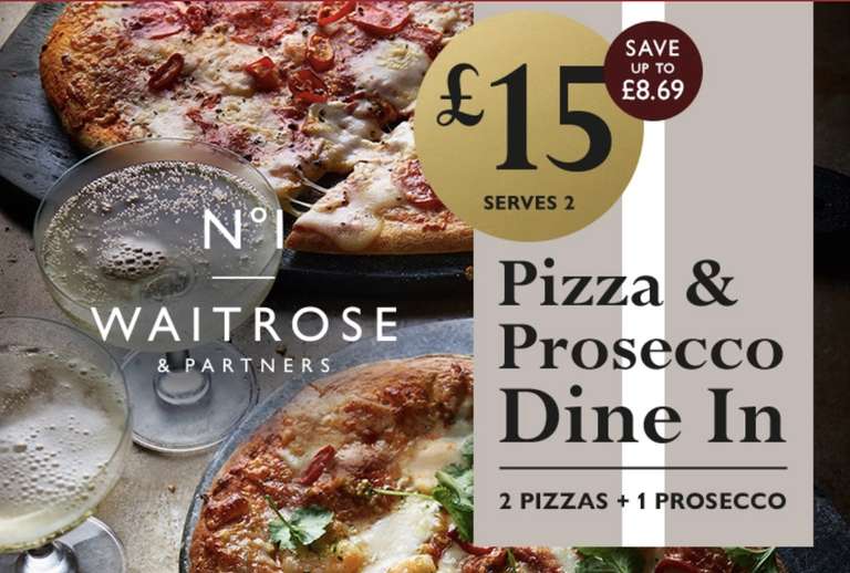 2x No.1 Pizzas + 1 Bottle Of Prosecco - £15 @ Waitrose