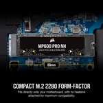 Corsair MP600 PRO NH 2TB PCIe Gen4 x4 NVMe M.2 TLC NAND – M.2 2280 –7,000MB/sec - (PS5 compatible)
