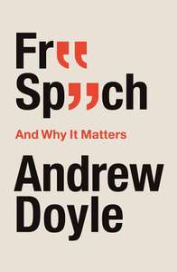 Free Speech and Why It Matters Paperback £6.99 delivered @ Blackwells