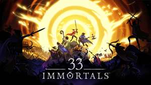 33 Immortals Closed Playtest on Epic Games Store / Xbox Game Pass from May 24th to June 2nd (sign up now)