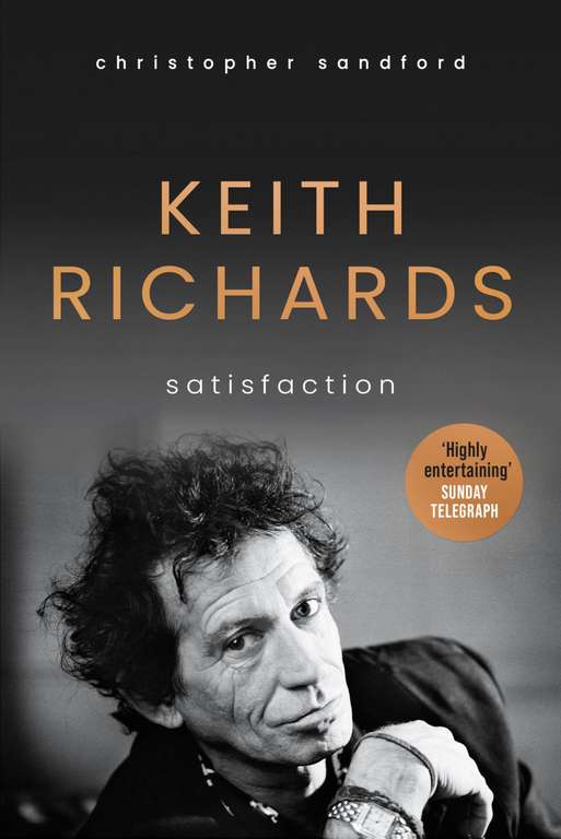 Keith Richards: Satisfaction - Kindle Edition