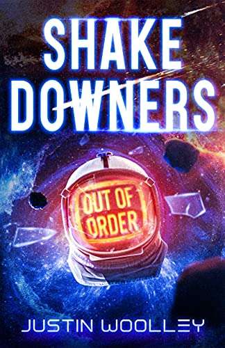 Shakedowners by Justin Woolly - Currently Free on Kindle @ Amazon