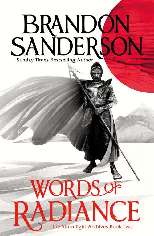 Brandon Sanderson - Words of Radiance: The Stormlight Archive Book Two (Kindle Edition)
