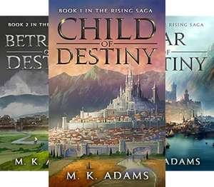 Complete Series - M.K. Adams - The Rising Saga (3 book series) Kindle Edition