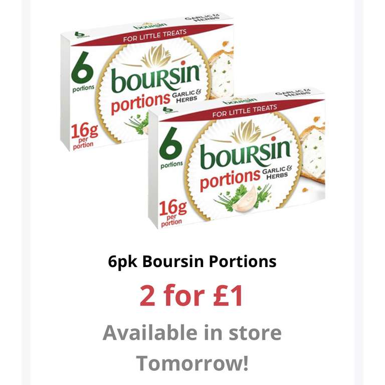 Boursin Portions 2 for £1 at Farmfoods