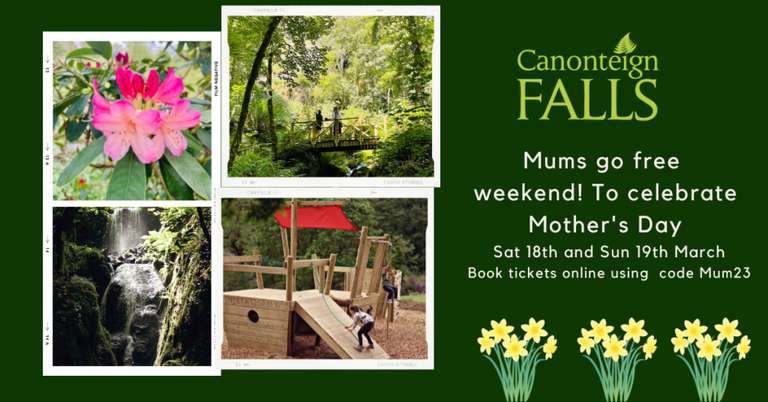 Mums Go Free with code @ Canonteign Falls Exeter with the purchase of a Child ticket from £7.50
