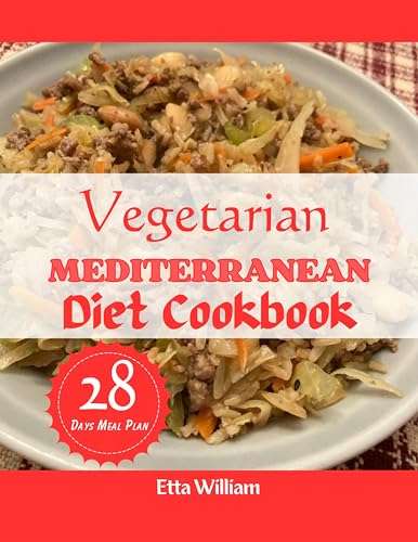Vegetarian MEDITERRANEAN Diet Cookbook - Kindle Edition