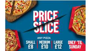Dominos Any pizza Small £8 / Medium £10 / Large £12 Click & Collect / +£1.99 delivery @ Dominos