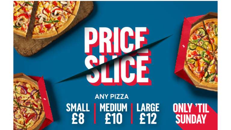 Dominos Any pizza Small £8 / Medium £10 / Large £12 Click & Collect / +£1.99 delivery @ Dominos