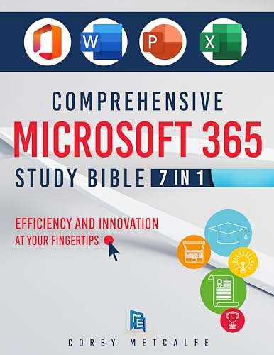 Comprehensive Microsoft 365 Study Bible: 7 Books in 1 The Complete Guide - Kindle Edition