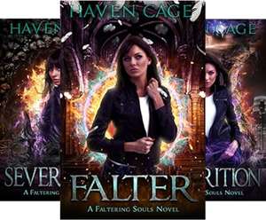 Faltering Souls: A Dark Urban Fantasy Trilogy by Haven Cage - Kindle Edition