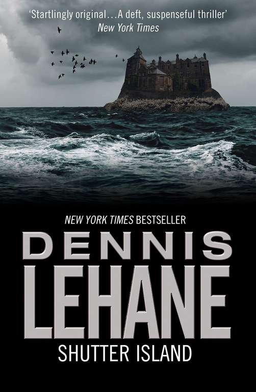 Shutter Island Dennis Lehane (Kindle Edition)