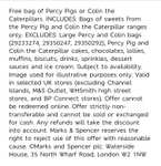 Free bag of Percy Pigs or Colin the Caterpillars For Selected Sparks Users