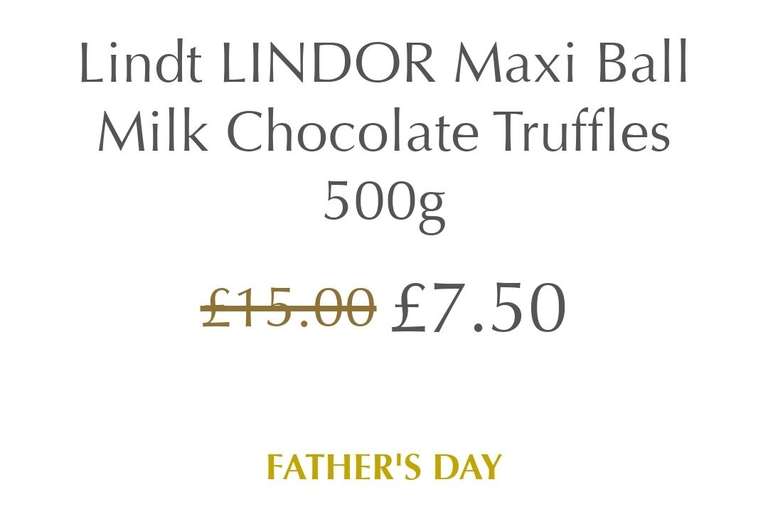 Lindt LINDOR Maxi Ball Milk Chocolate Truffles 500g £7.50 + £4.99 delivery @ Lindt