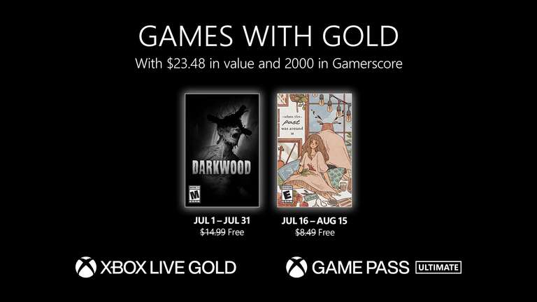 Xbox Games with Gold July Darkwood/When Past Was Around