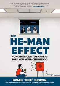 The He-Man Effect - Box Brown - Comic/Graphic Novel (Hardcover)