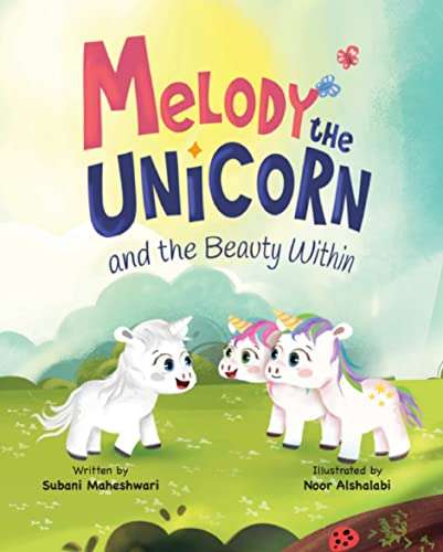 Melody the Unicorn and the Beauty Within Kindle Edition