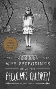 Miss Peregrine's Home for Peculiar Children - Kindle book