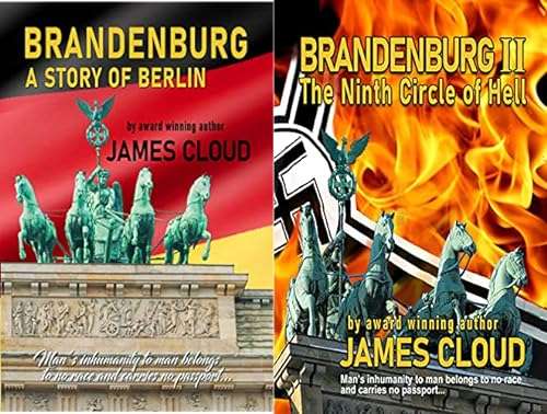 Brandenburg (2 book series) - Brandenburg: A story of Berlin & Brandenburg II: The Ninth Circle of Hell, Kindle Edition