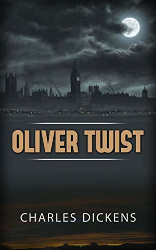 Oliver Twist by Charles Dickens - Free Kindle eBook Amazon