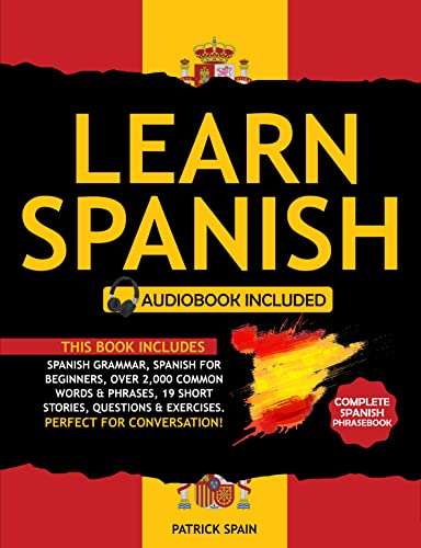 Learn Spanish for beginners by Patrick Spain - Free Kindle eBook @ Amazon