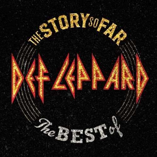 Def Leppard - The Story So Far…The Best Of Def Leppard [Vinyl]