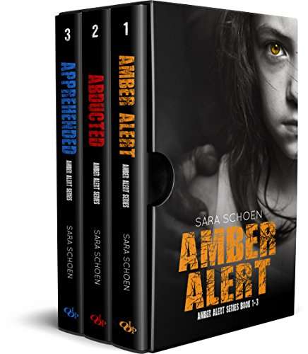 Amber Alert: A Crime Thriller Trilogy by Sara Schoen FREE on Kindle @ Amazon